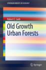Old Growth Urban Forests - Book