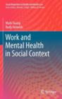 Work and Mental Health in Social Context - Book