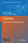 Fuzziness : Structural Disorder in Protein Complexes - Book