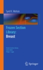 Frozen Section Library: Breast - eBook