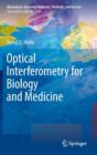 Optical Interferometry for Biology and Medicine - Book