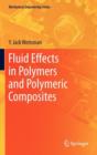 Fluid Effects in Polymers and Polymeric Composites - Book