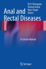 Anal and Rectal Diseases : A Concise Manual - Book
