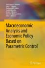 Macroeconomic Analysis and Economic Policy Based on Parametric Control - eBook