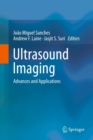 Ultrasound Imaging : Advances and Applications - eBook