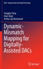 Dynamic-Mismatch Mapping for Digitally-Assisted DACs - Book