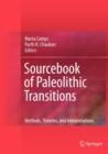 Sourcebook of Paleolithic Transitions : Methods, Theories, and Interpretations - Book