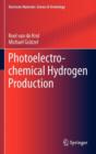 Photoelectrochemical Hydrogen Production - Book