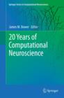 20 Years of Computational Neuroscience - eBook