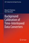 Background Calibration of Time-Interleaved Data Converters - eBook
