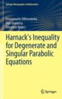 Harnack's Inequality for Degenerate and Singular Parabolic Equations - Book