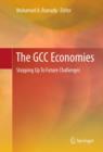 The GCC Economies : Stepping Up To Future Challenges - eBook