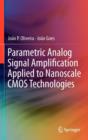 Parametric Analog Signal Amplification Applied to Nanoscale CMOS Technologies - Book
