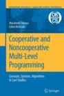 Cooperative and Noncooperative Multi-Level Programming - Book