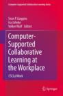 Computer-Supported Collaborative Learning at the Workplace : CSCL@Work - Book