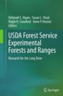 USDA Forest Service Experimental Forests and Ranges : Research for the Long Term - eBook