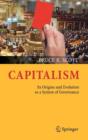 Capitalism : Its Origins and Evolution as a System of Governance - Book