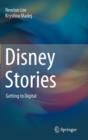 Disney Stories : Getting to Digital - Book