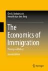 The Economics of Immigration : Theory and Policy - Book