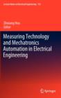 Measuring Technology and Mechatronics Automation in Electrical Engineering - Book