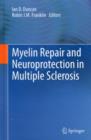 Myelin Repair and Neuroprotection in Multiple Sclerosis - Book