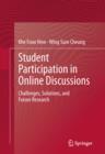 Student Participation in Online Discussions : Challenges, Solutions, and Future Research - eBook