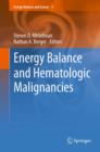 Energy Balance and Hematologic Malignancies - eBook