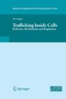 Trafficking Inside Cells : Pathways, Mechanisms and Regulation - Book