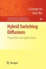 Hybrid Switching Diffusions : Properties and Applications - Book