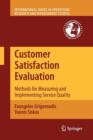 Customer Satisfaction Evaluation : Methods for Measuring and Implementing Service Quality - Book