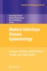 Modern Infectious Disease Epidemiology : Concepts, Methods, Mathematical Models, and Public Health - Book