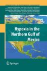 Hypoxia in the Northern Gulf of Mexico - Book