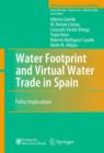 Water Footprint and Virtual Water Trade in Spain : Policy Implications - Book