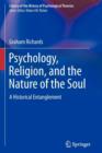 Psychology, Religion, and the Nature of the Soul : A Historical Entanglement - Book