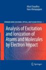 Analysis of Excitation and Ionization of Atoms and Molecules by Electron Impact - Book