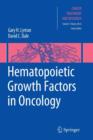 Hematopoietic Growth Factors in Oncology - Book