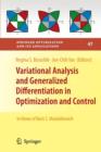 Variational Analysis and Generalized Differentiation in Optimization and Control : In Honor of Boris S. Mordukhovich - Book