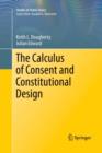 The Calculus of Consent and Constitutional Design - Book