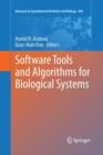 Software Tools and Algorithms for Biological Systems - Book