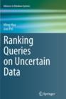 Ranking Queries on Uncertain Data - Book