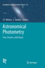 Astronomical Photometry : Past, Present, and Future - Book