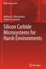 Silicon Carbide Microsystems for Harsh Environments - Book