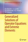 Generalized Solutions of Operator Equations and Extreme Elements - Book