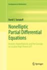 Nonelliptic Partial Differential Equations : Analytic Hypoellipticity and the Courage to Localize High Powers of T - Book