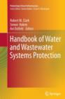 Handbook of Water and Wastewater Systems Protection - Book