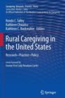 Rural Caregiving in the United States : Research, Practice, Policy - Book