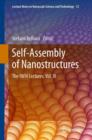 Self-Assembly of Nanostructures : The INFN Lectures, Vol. III - Book