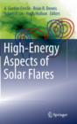 High-Energy Aspects of Solar Flares - Book