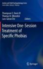 Intensive One-Session Treatment of Specific Phobias - Book
