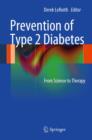 Prevention of Type 2 Diabetes : From Science to Therapy - eBook